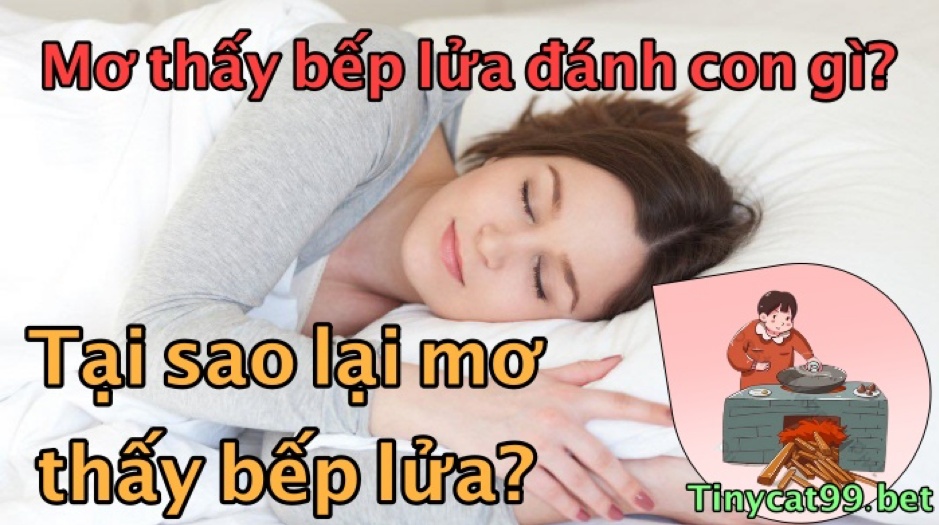 mơ thấy bếp lửa