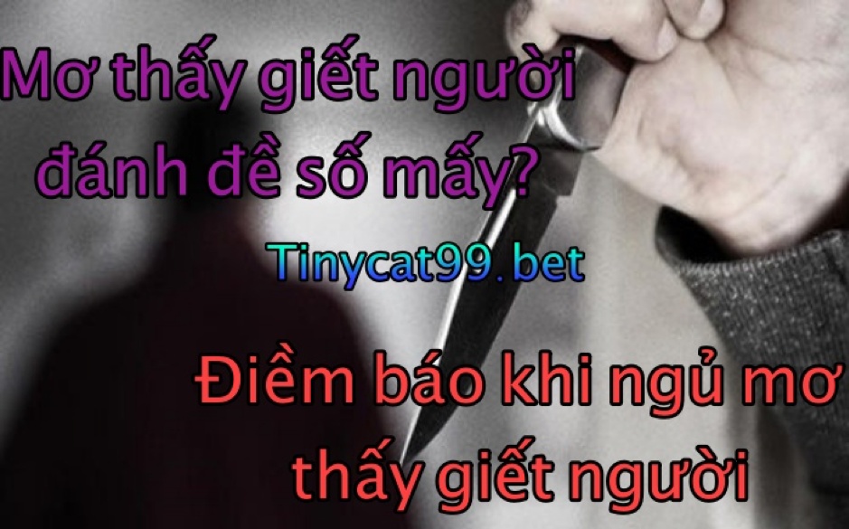 mơ thấy giết người