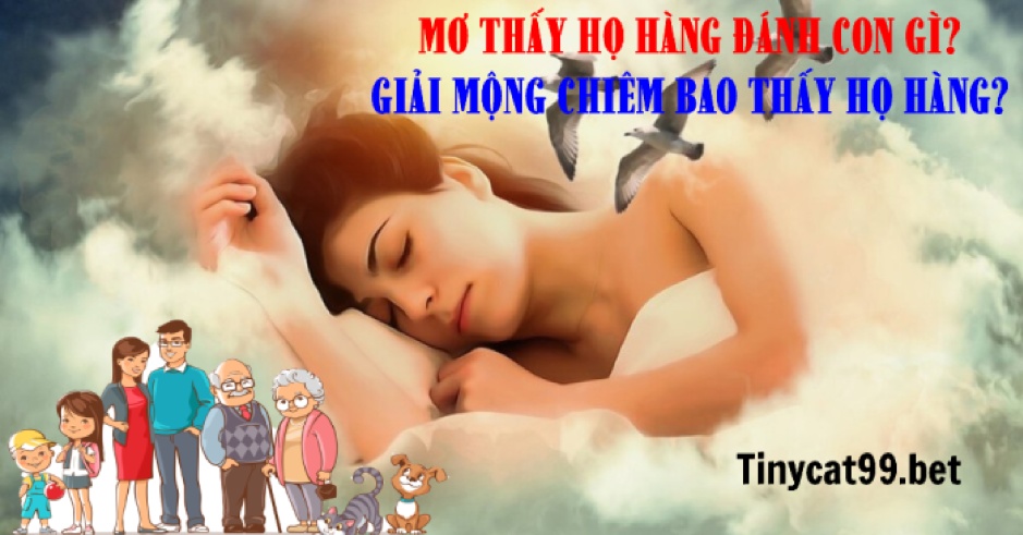 mơ thấy họ hàng