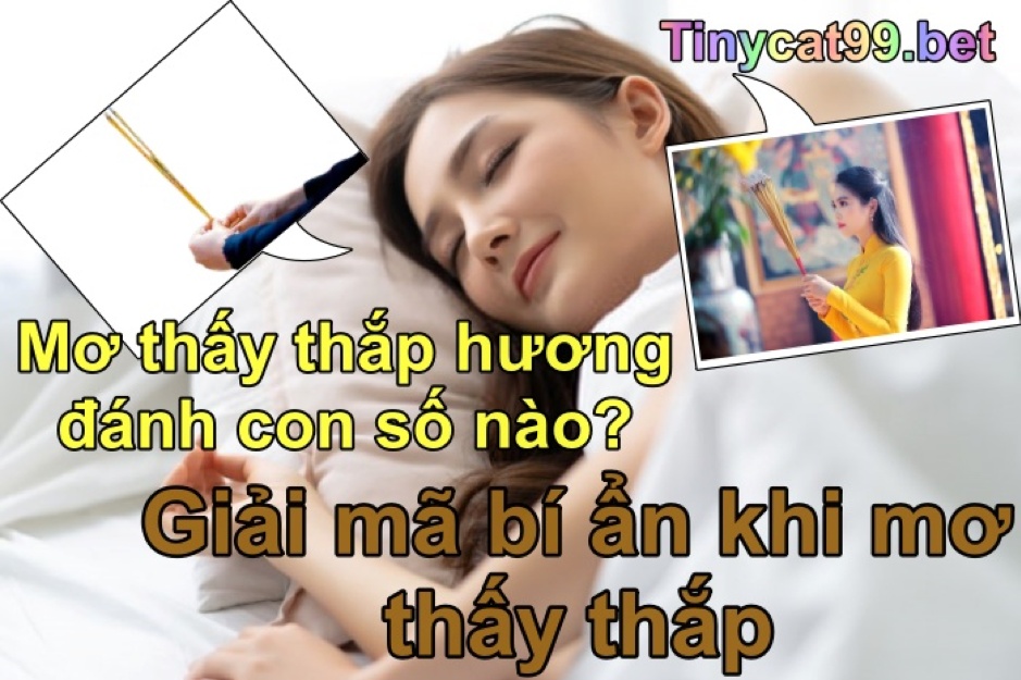 mơ thấy mình thắp hương