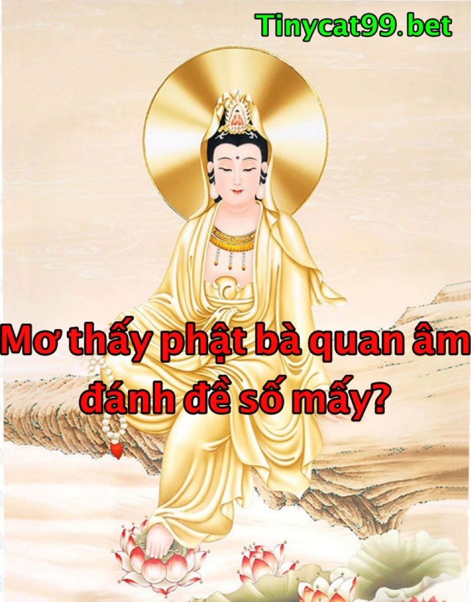 mơ thấy phật bà quan âm