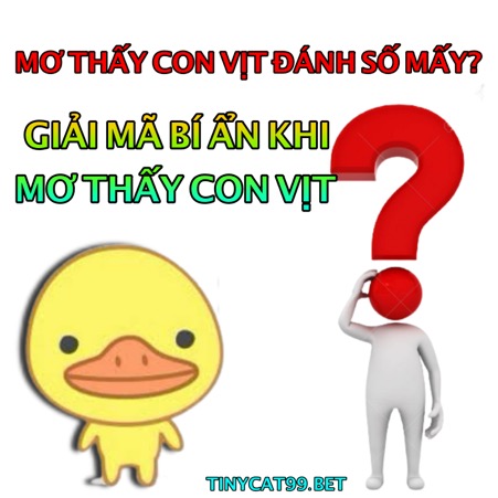 Mơ thấy vịt đánh đề số mấy?