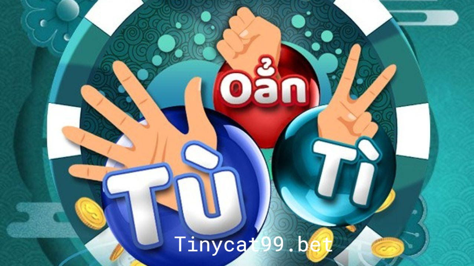 Chơi oẳn tù tì Tinycat99, choi oan tu ti tinycat99, oan tu ti tinycat99,tỉ lệ cược oẳn tù tì tinycat99, cách chơi oẳn tù tì