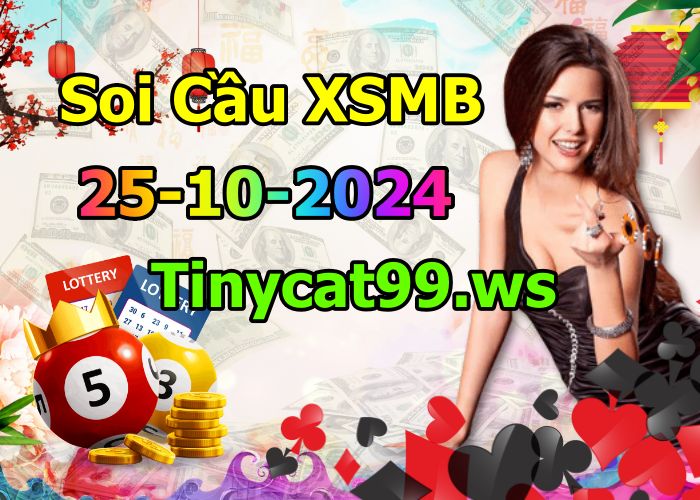 soi cầu xsmb 25-10-2024, soi cầu mb 25-10-2024, dự đoán xsmb 25 10 2024, btl mb 25/10/2024, dự đoán miền bắc 25-10-2024, chốt số mb 25/10/2024, soi cau mien bac 25 10 2024