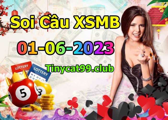 soi cầu xsmb 01-06-2023, soi cầu mb 01-06-2023, dự đoán xsmb 01-06-2023, btl mb 01-06-2023, dự đoán miền bắc 01-06-2023, chốt số mb 01-06-2023, soi cau mien bac 01 06 2023