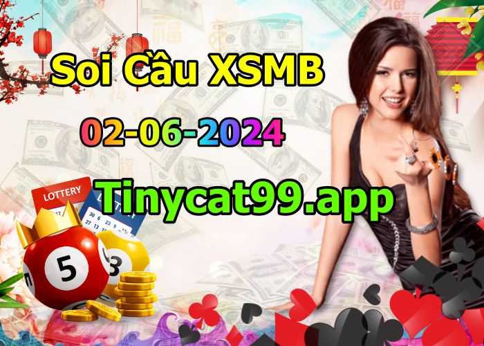 soi cầu xsmb 02-06-2024, soi cầu mb 02-06-2024, dự đoán xsmb 02-06-2024, btl mb 02-06-2024, dự đoán miền bắc 02-06-2024, chốt số mb 02-06-2024, soi cau mien bac 02-06-2024