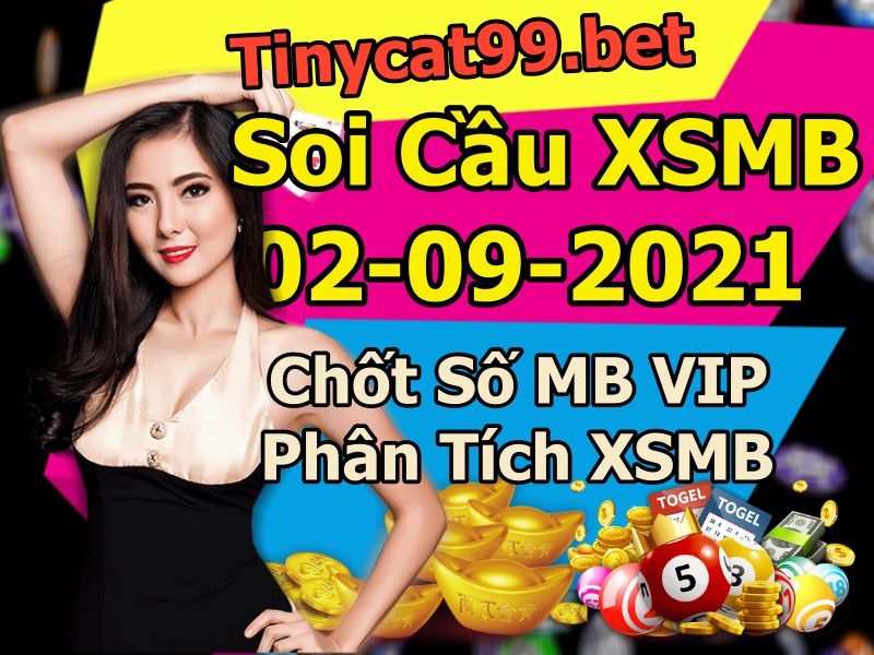 soi cầu xsmb 02-09-2021, soi cầu mb 02-09-2021, dự đoán xsmb 02-09-2021, btl mb 02-09-2021, dự đoán miền bắc 02-09-2021, chốt số mb 02-09-2021, soi cau mien bac 02 09 2021