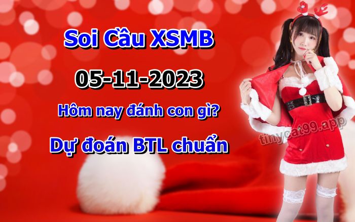 soi cầu xsmb 05-11-2023, soi cầu mb 05-11-2023, dự đoán xsmb 05-11-2023, btl mb 05-11-2023, dự đoán miền bắc 05-11-2023, chốt số mb 05-11-2023, soi cau mien bac 05-11-2023