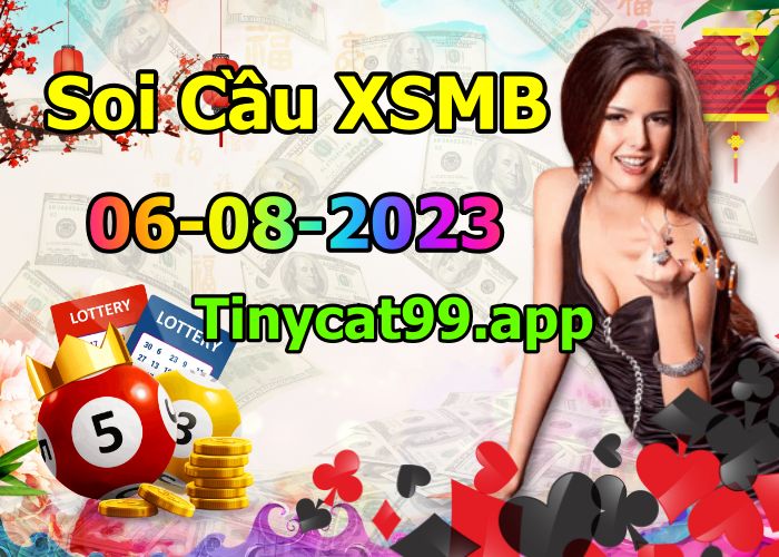 soi cầu xsmb 06-08-2023, soi cầu mb 06-08-2023, dự đoán xsmb 06-08-2023, btl mb 06-08-2023, dự đoán miền bắc 06-08-2023, chốt số mb 06-08-2023, soi cau mien bac 06-08-2023