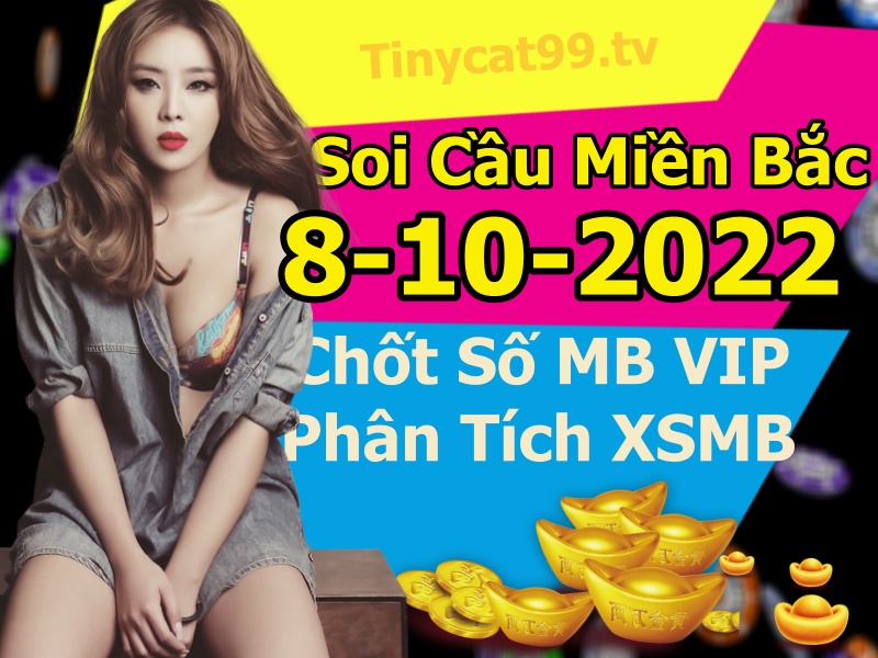 soi cầu xsmb 08-10-2022, soi cầu mb 08-10-2022, dự đoán xsmb 08-10-2022, btl mb 08-10-2022, dự đoán miền bắc 08-10-2022, chốt số mb 08-10-2022, soi cau mien bac 08 10 2022