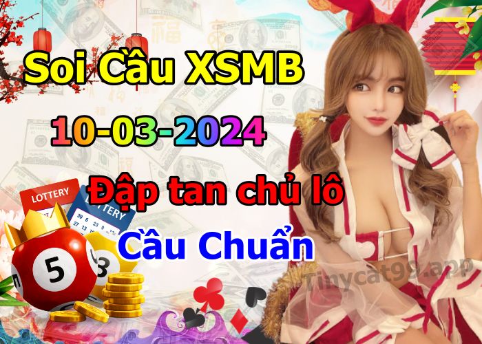 soi cầu xsmb 10-03-2024, soi cầu mb 10-03-2024, dự đoán xsmb 10-03-2024, btl mb 10-03-2024, dự đoán miền bắc 10-03-2024, chốt số mb 10-03-2024, soi cau mien bac 10-03-2024