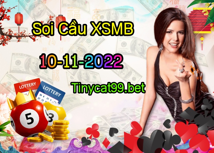 soi cầu xsmb 10-11-2022, soi cầu mb 10-11-2022, dự đoán xsmb 10-11-2022, btl mb 10-11-2022, dự đoán miền bắc 10-11-2022, chốt số mb 10-11-2022, soi cau mien bac 10 11 2022