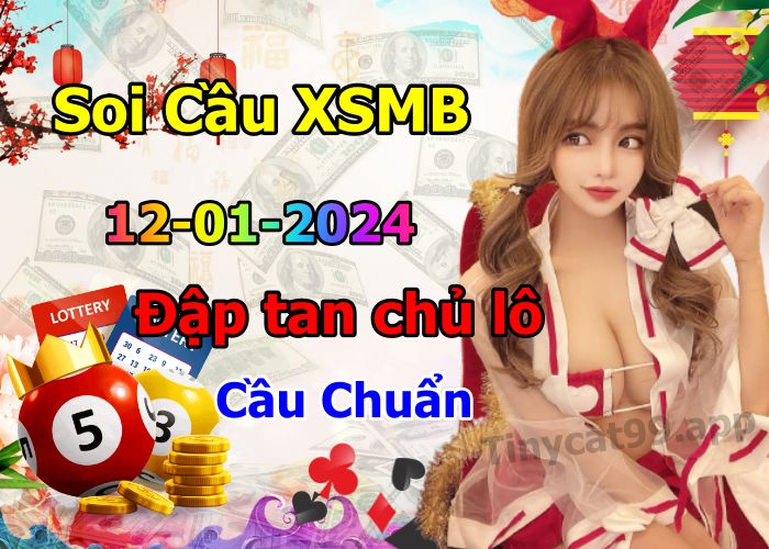 soi cầu xsmb 12-01-2024, soi cầu mb 12-01-2024, dự đoán xsmb 12-01-2024, btl mb 12-01-2024, dự đoán miền bắc 12-01-2024, chốt số mb 12-01-2024, soi cau mien bac 12 01 2024