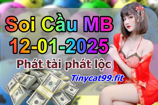 soi cầu xsmb 12-01-2025 soi cầu mb 12-01-2025, dự đoán xsmb 12-01-2025, btl mb 12-01-2025, dự đoán miền bắc 12-01-2025, chốt số mb 12-01-2025, soi cau mien bac 12-01-2025