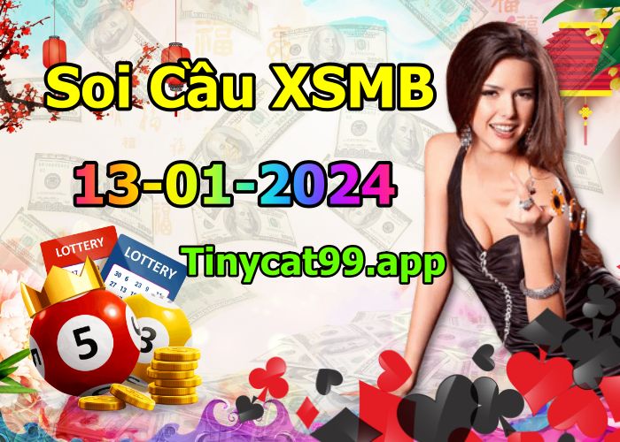 soi cầu xsmb 13/01/2024, soi cầu mb 13/01/2024, dự đoán xsmb 13-01-2024, btl mb 13-01-2024 dự đoán miền bắc 13/01/2024, chốt số mb 13-01-2024, soi cau mien bac 13/01/2024