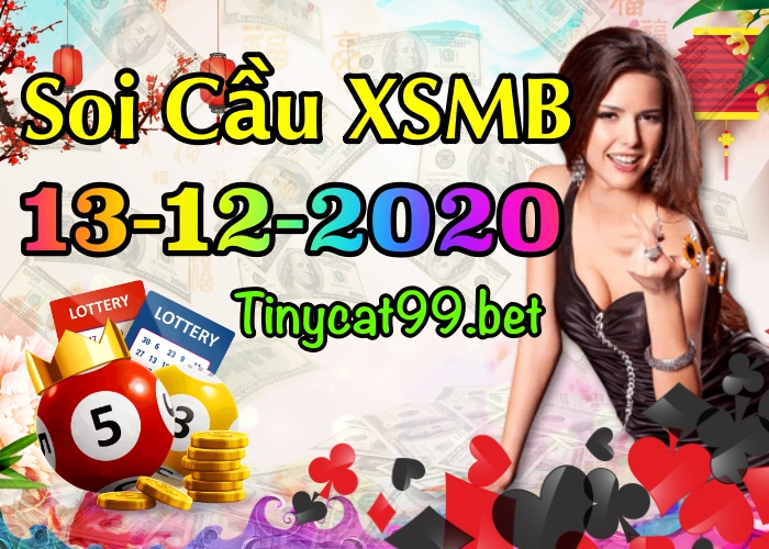 soi cầu xsmb 13-12-2020, soi cầu mb 13-12-2020, dự đoán kqxs mb 13-12-2020, btl mb 13-12-2020, dự đoán miền bắc 13-12-2020, chốt số mb 13-12-2020, soi cau mien bac 13 12 2020