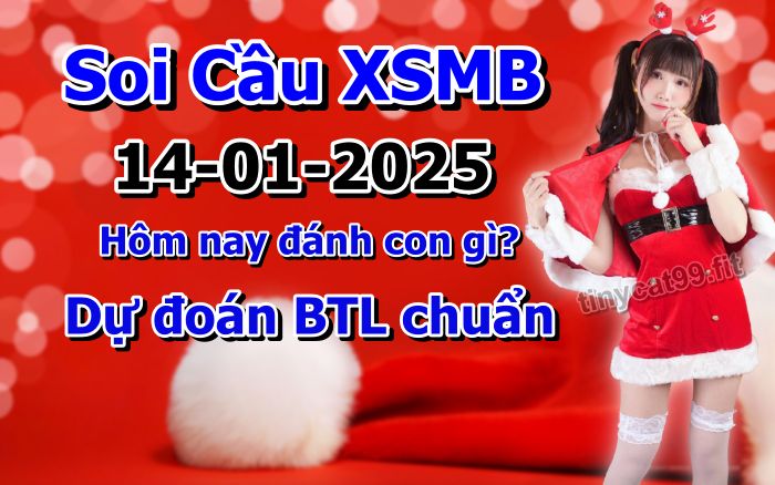 soi cầu xsmb 14/01/2025, soi cầu mb 14 01 2025, dự đoán xsmb 14-01-2025, btl mb 14 01 2025, dự đoán miền bắc 14/01/2025, chốt số mb 14 01 2025, soi cau mien bac 14-01-2025