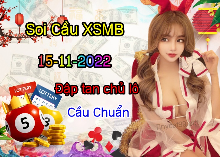 soi cầu xsmb 15-11-2022, soi cầu mb 15-11-2022, dự đoán xsmb 15-11-2022, btl mb 15-11-2022, dự đoán miền bắc 15-11-2022, chốt số mb 15-11-2022, soi cau mien bac 15 11 2022