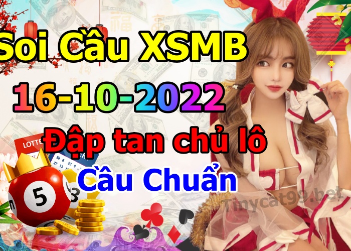 soi cầu xsmb 16-10-2022, soi cầu mb 16-10-2022, dự đoán xsmb 16-10-2021, btl mb 16-10-2022, dự đoán miền bắc 16-10-2022, chốt số mb 16-10-2022, soi cau mien bac 16 10 2022