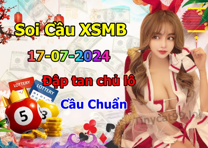 soi cầu xsmb 17/07/2024, soi cầu mb 17 07 2024, dự đoán xsmb 17-07-2024, btl mb 17 07 2024, dự đoán miền bắc 17/07/2024, chốt số mb 17 07 2024, soi cau mien bac 17-07-2024