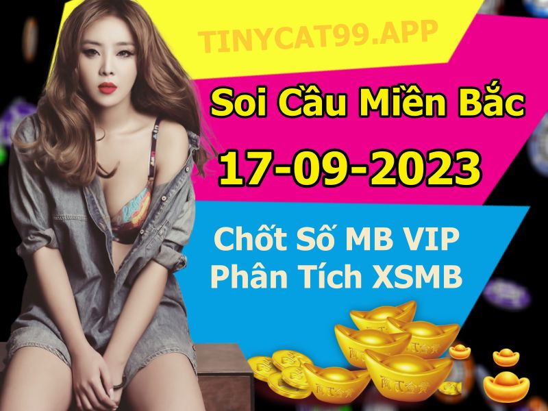 soi cầu xsmb 17-09-2023, soi cầu mb 17-09-2023, dự đoán xsmb 17-09-2023, btl mb 17-09-2023, dự đoán miền bắc 17-09-2023, chốt số mb 17-09-2023, soi cau mien bac 17-09-2023