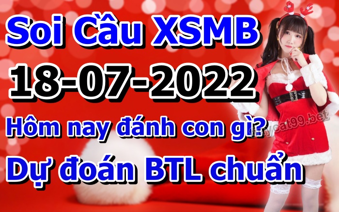 soi cầu xsmn 18 07 2022, soi cầu mn 18-07-2022, dự đoán xsmn 18-07-2022, btl mn 18-07-2022, dự đoán miền nam 18-07-2022, chốt số mn 18-07-2022, soi cau mien nam 18 07 2022