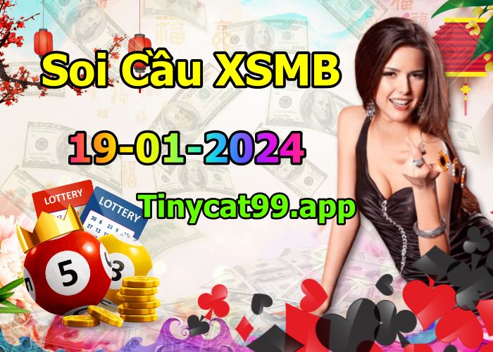 soi cầu xsmb 19-01-2024, soi cầu mb 19-01-2024, dự đoán xsmb 19-01-2024, btl mb 19-01-2024, dự đoán miền bắc 19-01-2024, chốt số mb 19-01-2024, soi cau mien bac 19 01 2024