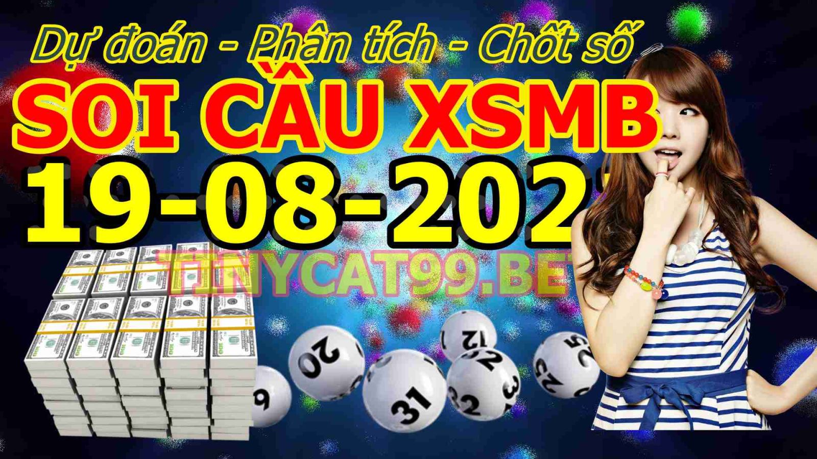 soi cầu xsmb 19-08-2021, soi cầu mb 19-08-2021, dự đoán xsmb 19-08-2021, btl mb 19-08-2021, dự đoán miền bắc 19-08-2021, chốt số mb 19-08-2021, soi cau mien bac 19 08 2021