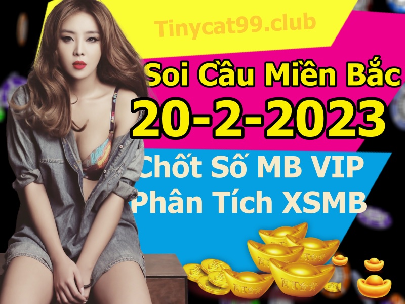 soi cầu xsmn 20-02 2023, soi cầu mn 20-02-2023, dự đoán xsmn 20-02-2023, btl mn 20-02-2023, dự đoán miền nam 20-02-2023, chốt số mn 20-02-2023, soi cau mien nam 20 02 2023