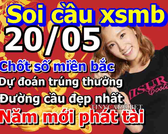 soi cầu xsmb 20-05-2021, soi cầu mb 20-05-2021, dự đoán xsmb 20-05-2021, btl mb 20-05-2021, dự đoán miền bắc 20-05-2021, chốt số mb 20-05-2021, soi cau mien bac 20 05 2021