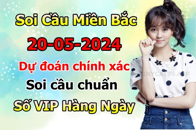 soi cầu xsmn 20/05/2024, soi cầu mn 20 05 2024, dự đoán xsmn 20/05/2024, btl mn 20 05 2024, dự đoán miền nam 20 05 2024, chốt số mn 20/05/2024, soi cau mien nam 20 05 2024