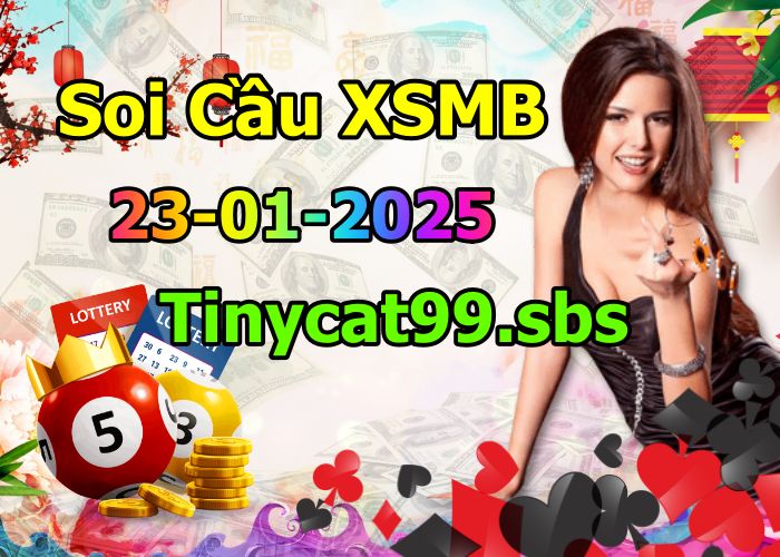 soi cầu xsmb 23-01-2025, soi cầu mb 23-01-2025, dự đoán xsmb 23-01-2025, btl mb 23-01-2025, dự đoán miền bắc 23-01-2025, chốt số mb 23-01-2025, soi cau mien bac 23 01 2025