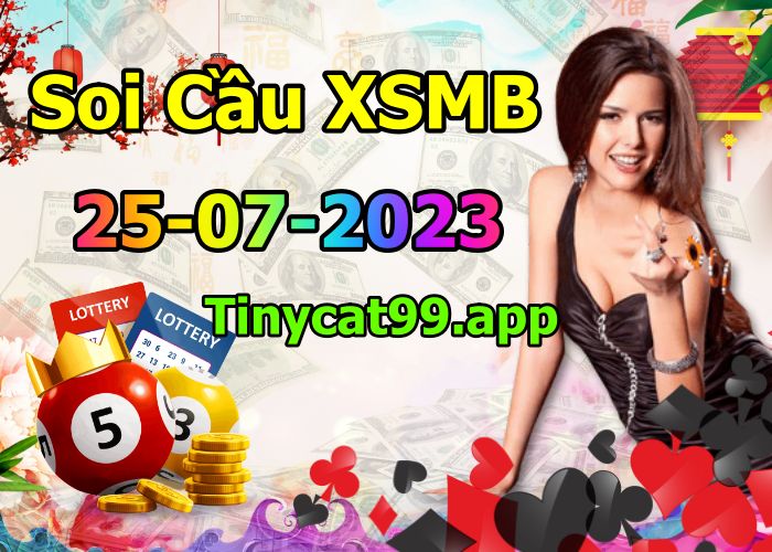 soi cầu xsmb 25/07/23, soi cầu mb 25 07 2023, dự đoán xsmb 25-07-2023, btl mb 25 07 2023, dự đoán miền bắc 25/07/23, chốt số mb 25 07 2023, soi cau mien bac 25-07-2023