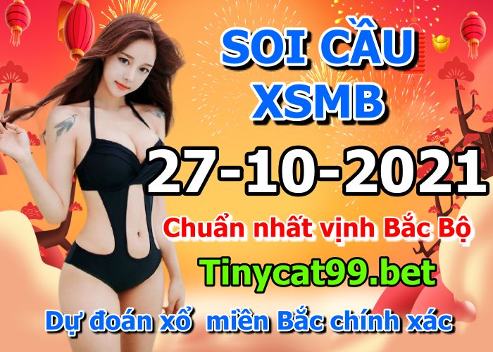 soi cầu xsmb 27-10-2021, soi cầu mb 27-10-2021, dự đoán xsmb 27-10-2021, btl mb 27-10-2021, dự đoán miền bắc 27-10-2021, chốt số mb 27-10-2021, soi cau mien bac 27 10 2021