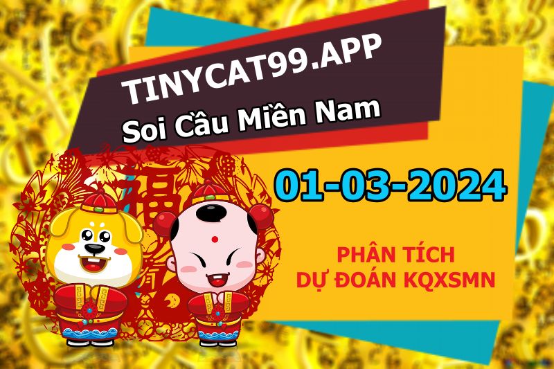 soi cầu xsmn 01-03-2024, soi cầu mn 01-03-2024, dự đoán xsmn 01-03-2024, btl mn 01-03-2024, dự đoán miền nam 01-03-2024, chốt số mn 01-03-2024, soi cau mien nam 01-03-2024