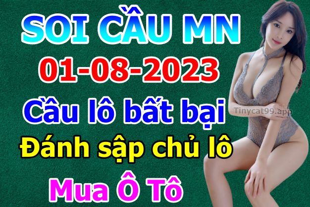 soi cầu xsmn 01 08 2023, soi cầu mn 01/08/23, dự đoán xsmn 01 08 2023, btl mn 01-08-2023, dự đoán miền nam 01/08/2023, chốt số mn 01 08 2023, soi cau mien nam 01-08-2023