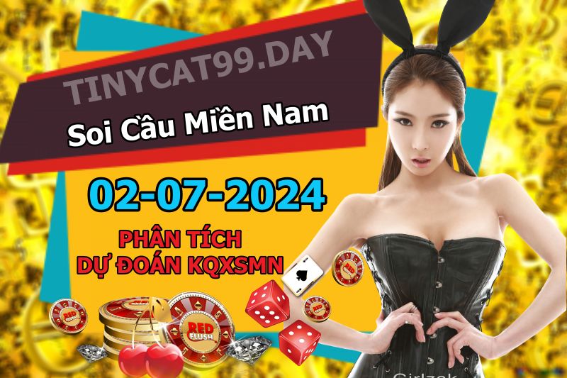 soi cầu xsmn 02 07 2024, soi cầu mn 02/07/2024, dự đoán xsmn 02 07 2024, btl mn 02-07-2024, dự đoán miền nam 02/07/2024, chốt số mn 02 07 2024, soi cau mien nam 02-07-2024