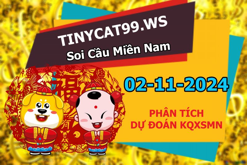 soi cầu xsmn 02-11-2024, soi cầu mn 02-11-2024, dự đoán xsmn 02-11-2024, btl mn 02-11-2024, dự đoán miền nam 02-11-2024, chốt số mn 02-11-2024, soi cau mien nam 02-11-2024