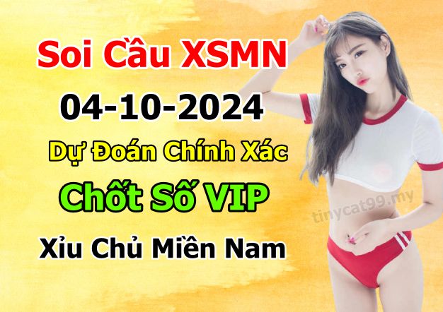 soi cầu xsmn 04-10-2024, soi cầu mn 04-10-2024, dự đoán xsmn 04-10-2024, btl mn 04-10-2024, dự đoán miền nam 04-10-2024, chốt số mn 04-10-2024, soi cau mien nam 04-10-2024