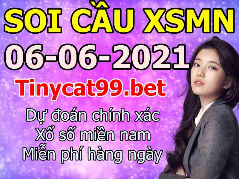 soi cầu xsmn 06 06 2021, soi cầu mn 06-06-2021, dự đoán xsmn 06-06-2021, btl mn 06-06-2021, dự đoán miền nam 06-06-2021, chốt số mn 06-06-2021, soi cau mien nam 06-06-2021