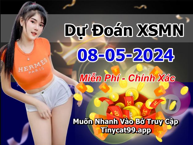 soi cầu xsmn 08 05 2024, soi cầu mn 08 05 2024, dự đoán xsmn 08/05/2024, btl mn 08 05 2024, dự đoán miền nam 08-05-2024, chốt số mn 08 05 2024, soi cau mien nam 08 05 2024