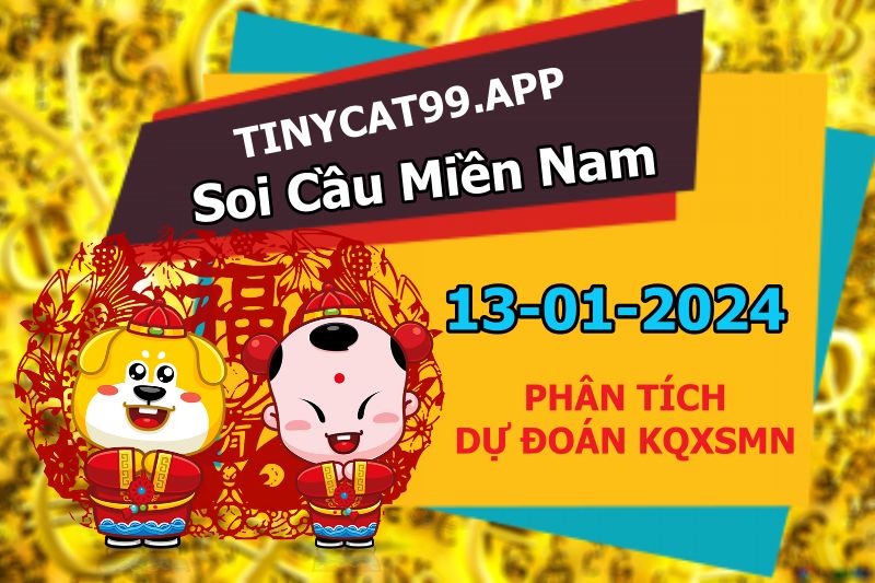 soi cầu xsmn 13-01-2024, soi cầu mn 13-01-2024, dự đoán xsmn 13-01-2024, btl mn 13-01-2024, dự đoán miền nam 13-01-2024, chốt số mn 13-01-2024, soi cau mien nam 13-01-2024