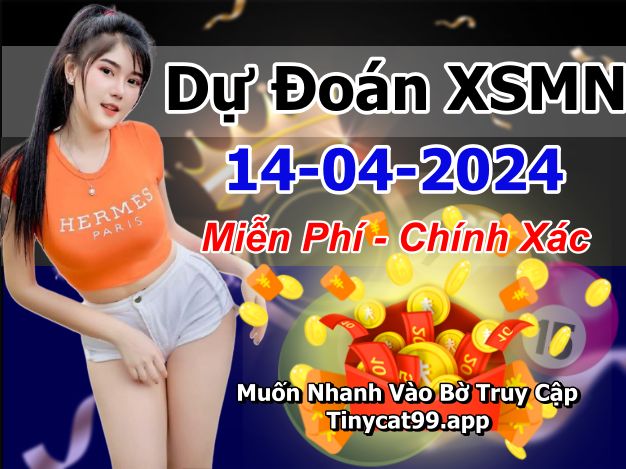 soi cầu xsmn 14-04-2024, soi cầu mn 14-04-2024, dự đoán xsmn 14-04-2024, btl mn 14-04-2024, dự đoán miền nam 1404-2024, chốt số mn 14-04-2024, soi cau mien nam 14 04 2024