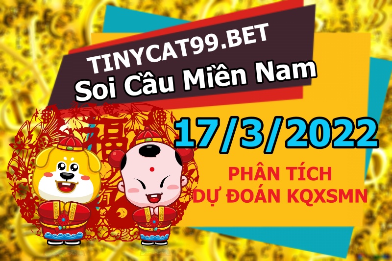 soi cầu xsmn 17-03-2022, soi cầu mn 17-03-2022, dự đoán xsmn 17-03-2022, btl mn 17-03-2022, dự đoán miền nam 17-03-2022, chốt số mn 17-03-2022, soi cau mien nam 17 03 2022