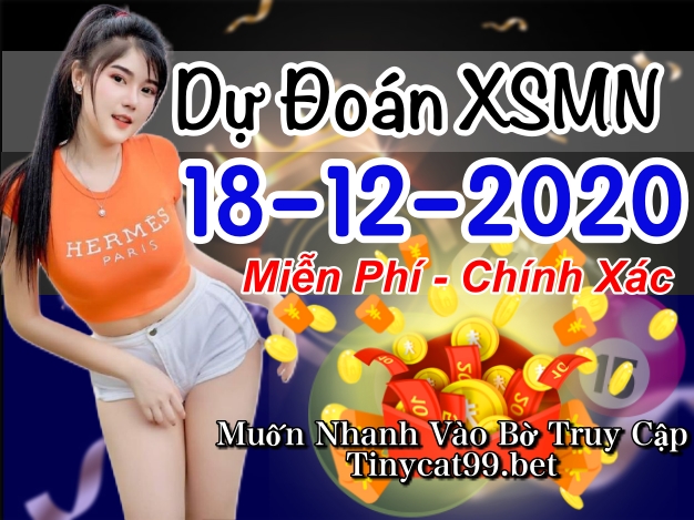 soi cầu xsmn 18 12 2020, soi cầu mn 18-12-2020, dự đoán xsmn 18-12-2020, btl mn 18-12-2020, dự đoán miền nam 18-12-2020, chốt số mn 18-12-2020, soi cau mien nam 18 12 2020