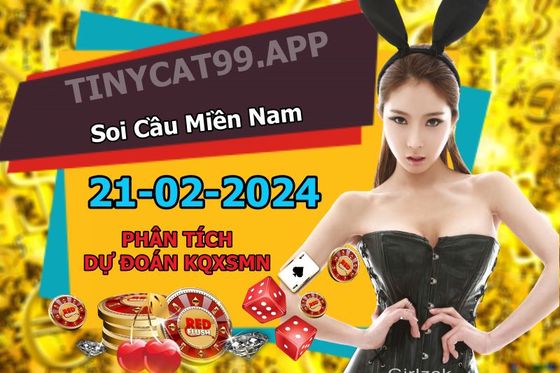 soi cầu xsmn 21 02 2024, soi cầu mn 21 02 2024, dự đoán xsmn 21/02/2024, btl mn 21 02 2024, dự đoán miền nam 21-02-2024, chốt số mn 21 02 2024, soi cau mien nam 21 02 2024