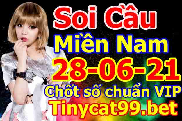 soi cầu xsmn 28 06 2021, soi cầu mn 28-06-2021, dự đoán xsmn 28-06-2021, btl mn 28-06-2021, dự đoán miền nam 28-06-2021, chốt số mn 28-06-2021, soi cau mien nam 28 06 2021