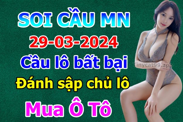 soi cầu xsmn 29-03-2024, soi cầu mn 29-03-2024, dự đoán xsmn 29-03-2024, btl mn 29-03-2024, dự đoán miền nam 29-03-2024, chốt số mn 29-03-2024, soi cau mien nam 29-03-2024