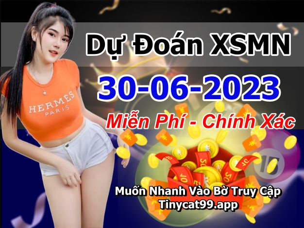 soi cầu xsmn 30-06-2023, soi cầu mn 30-06-2023, dự đoán xsmn 30-06-2023, btl mn 30-06-2023, dự đoán miền nam 30-06-2023, chốt số mn 30-06-2023, soi cau mien nam 30-06-2023