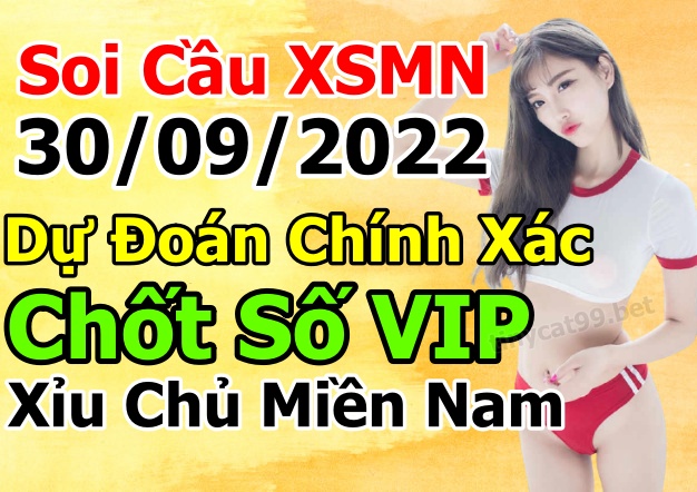 soi cầu xsmn 30-09-2022, soi cầu mn 30-09-2022, dự đoán xsmn 30-09-2022, btl mn 30-09-2022, dự đoán miền nam 30-09-2022, chốt số mn 30-09-2022, soi cau mien nam 30-09-2022